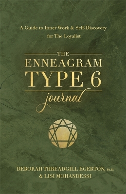The Enneagram Type 6 Journal