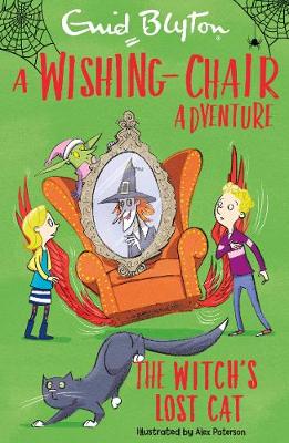 A Wishing-Chair Adventure: The Witch's Lost Cat