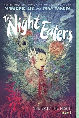 Night Eaters: She Eats the Night (the Night Eaters Book #1)