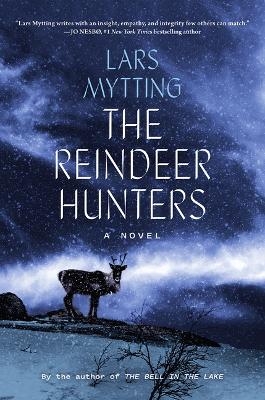 The Reindeer Hunters