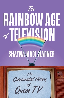 Rainbow Age of Television