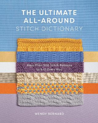 The Ultimate All-Around Stitch Dictionary