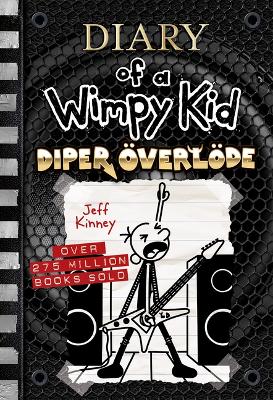 Diper OEverloede (Diary of a Wimpy Kid #17)