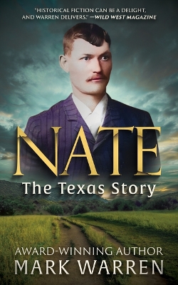 Nate the Texas Story