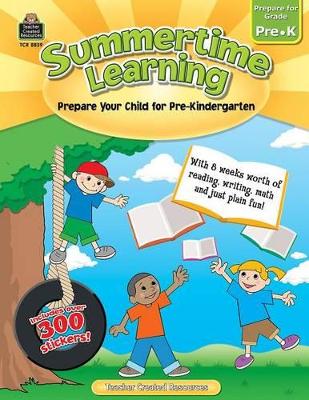 Summertime Learning, Second Edition (Prep. for Prek)