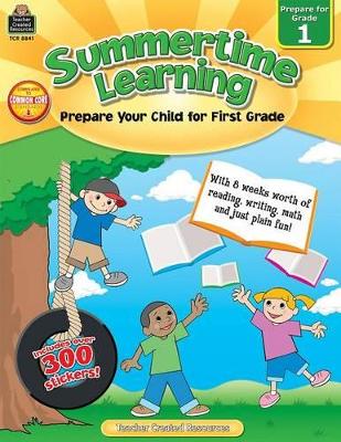 Summertime Learning, Second Edition (Prep. for Gr. 1)