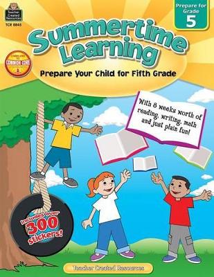 Summertime Learning, Second Edition (Prep. for Gr. 5)