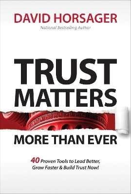 Trust Matters More Than Ever