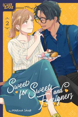 Sweet for Sweets and Foreigners, Volume 2