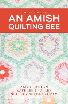Amish Quilting Bee