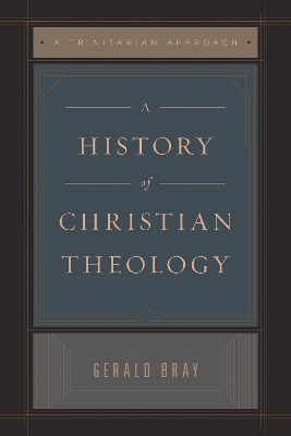 History of Christian Theology