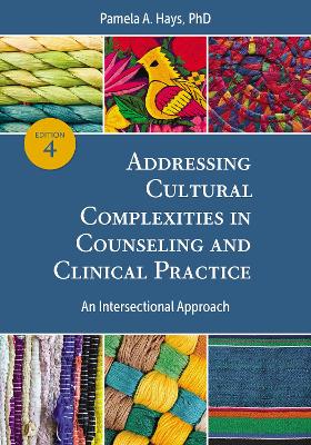 Addressing Cultural Complexities in Counseling and Clinical Practice