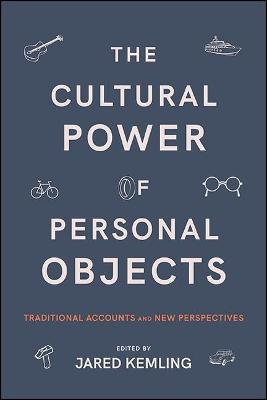 Cultural Power of Personal Objects