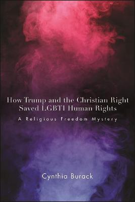 How Trump and the Christian Right Saved LGBTI Human Rights