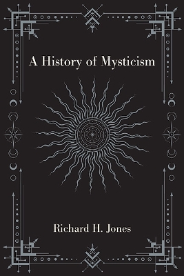 A History of Mysticism