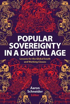 Popular Sovereignty in a Digital Age