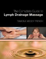 Complete Guide to Lymph Drainage Massage