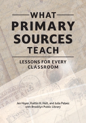 What Primary Sources Teach