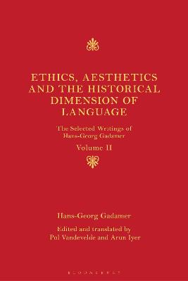Ethics, Aesthetics and the Historical Dimension of Language