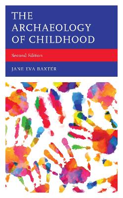 The Archaeology of Childhood