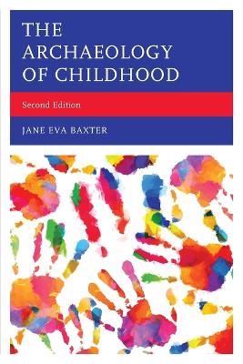 The Archaeology of Childhood