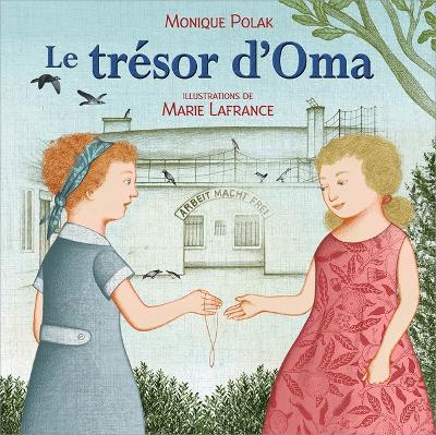 Le Tr?sor d'Oma