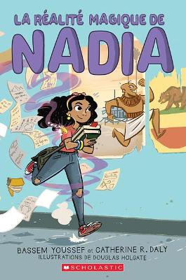 La Realite Magique de Nadia: No 1