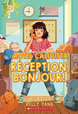 Motel Calivista: N? 1 - R?ception, Bonjour!