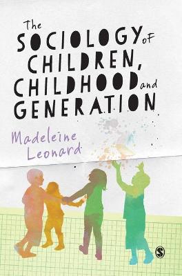 Sociology of Children, Childhood and Generation
