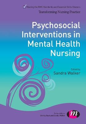 Psychosocial Interventions in Mental Health Nursing