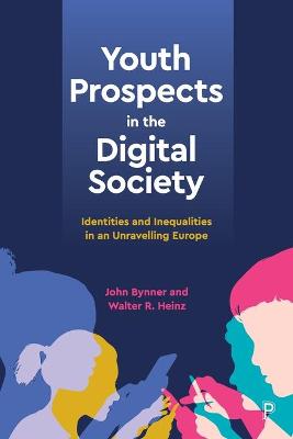 Youth Prospects in the Digital Society