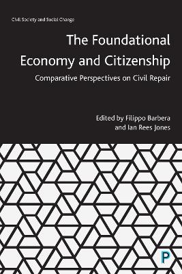 The Foundational Economy and Citizenship