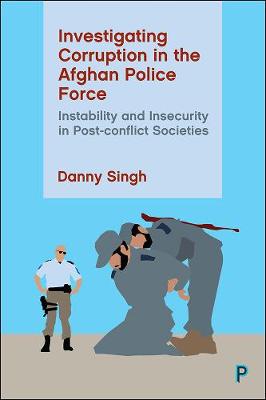 Investigating Corruption in the Afghan Police Force