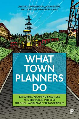 What Town Planners Do