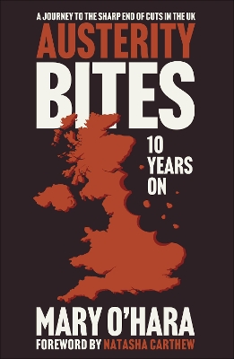 Austerity Bites 10 Years On