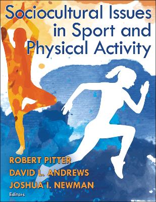 Sociocultural Issues in Sport and Physical Activity