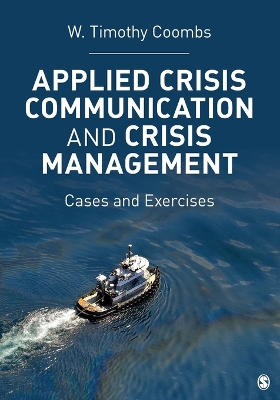 Applied Crisis Communication and Crisis Management