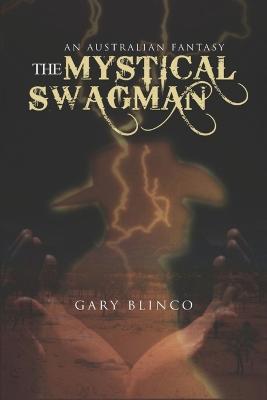 The Mystical Swagman