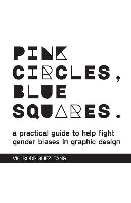 Pink Circles, Blue Squares.