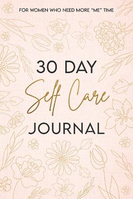 30 Day Self Care Journal