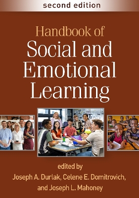 Handbook of Social and Emotional Learning, Second Edition