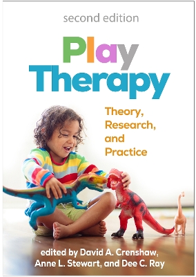 Play Therapy, Second Edition