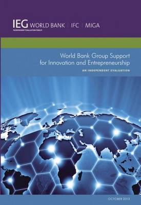 World Bank Group Support for Innovation and Entrepreneurship