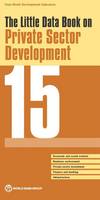 The little data book on private sector development 2015
