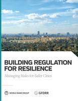 Building Regulation for Resilience