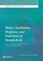 Water, sanitation, hygiene, and nutrition in Bangladesh
