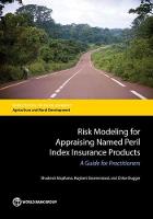 Risk modeling for appraising named peril index insurance products