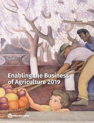 Enabling the business of Agriculture 2019