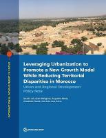 Leveraging urbanization to promote a new growth model while reducing territorial disparities in Morocco