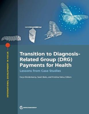 Transition to diagnosis-related group (DRG) payments for health